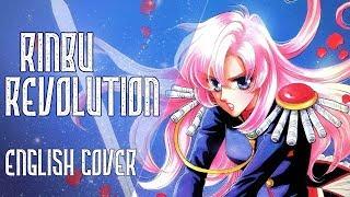 Revolutionary Girl Utena - RINBU-REVOLUTION - English Cover 【Nicki Gee】