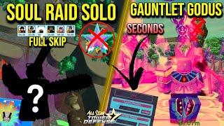 SOUL RAID SOLO NO 7 STAR + GAUNTLET BILLS SECONDS? SOLO ALL STAR TOWER DEFENSE