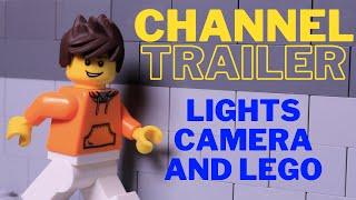 Lights Camera and Lego Channel Trailer | Stop Motions, Tutorials, Mocs, And More!