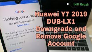 Huawei Y7 2019 DUB-LX1. Remove Google Account, Bypass FRP.