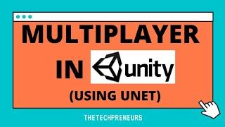 HOW TO CREATE A MULTIPLAYER GAME IN UNITY USING UNET!!!! Creating a very basic multiplayer.