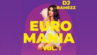 Dj Ramezz Project "Euro Mania Vol.1" 2021