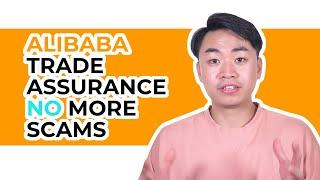 Alibaba Trade Assurance Guide. You won’t be Scammed Anymore.