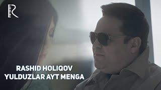 Rashid Holiqov - Yulduzlar ayt menga | Рашид Холиков - Юлдузлар айт менга #UydaQoling