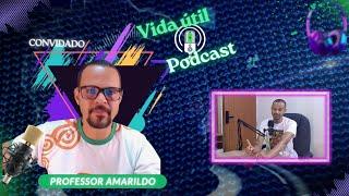 PROFESSOR AMARILDO | #001 | vida útil cast 