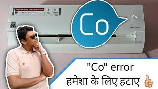 [Hindi] Remove "Co" Error message Permanently | What is LG AC Cleaning Operation & Auto Clean