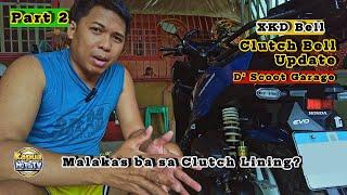 Malakas ba sa Clutch Lining ang Regroove  Clutch Bell ng D Scoot Garage | Part 2 update