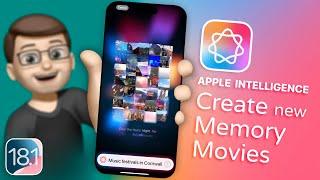 Create Custom Memory Movies with Apple Intelligence on iOS 18.1