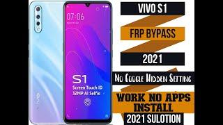 Vivo S1 Frp Bypass No Google Hidden Setting Work NO Apps Install Work 2021