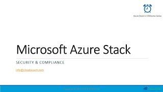 Microsoft Azure Stack Security And Compliance (Azure Stack in 5 Minutes Series)