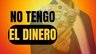 No TENGO el DINERO ¿Cómo darle LA VUELTA a esta OBJECIÓN?