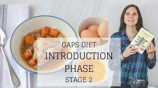 GAPS Diet Introduction Phase Stage 2 | GAPS DIET STAGE 2 | Bumblebee Apothecary