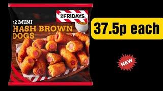 TGI Fridays 12 Mini (approx.) Hash Brown Dogs 420g Iceland £4.50 OMG WOW!