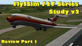 FlyJSim Boeing 727 Series Study v2 review.  Part 1: Interior and exterior modelling  |  X-Plane 10