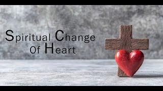 Spiritual Change Of Heart