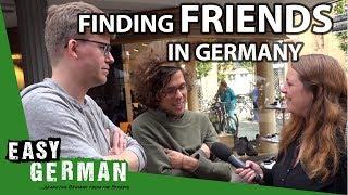 Finding friends in Germany | Easy German 105