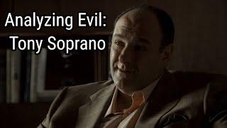 Analyzing Evil: Tony Soprano From The Sopranos