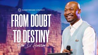 From Doubt To Destiny - Keion Henderson TV