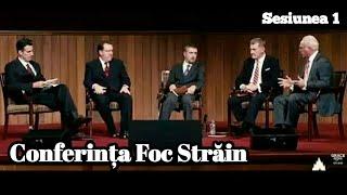 Conferința Foc Străin (Strange Fire) Sesiunea 1 - subtitrat în română