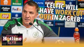 'Celtic will really have their work cut out against Dinamo Zagreb!' - Hotline Live