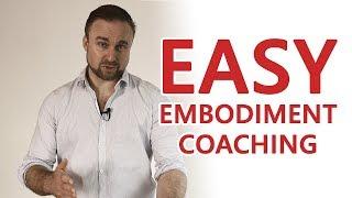 Embodiment coaching (for your clients or yourself)