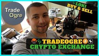 TradeOgre Cryptocurrency Exchange Review - Buying and Selling LOKI @ 10000 Satoshi