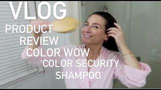 VLOG | PRODUCT REVIEW!  COLOR WOW 'COLOR SECURITY SHAMPOO' - WILL I RECOMMEND IT?? | Lynn Rasmussen