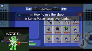 How to use the shop in Sonic Pulse - crossover update