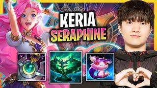 KERIA IS A GOD WITH SERAPHINE! | T1 Keria Plays Seraphine Support vs Nautilus!  Season 2024