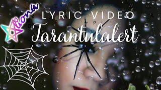 Tarantualert: Awaken the Eight-Eyed Empowerment (Official Lyric Video) ༺༻ - Aliona