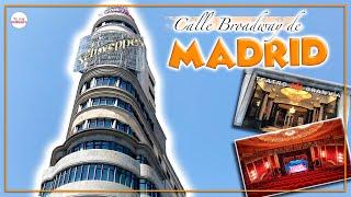 La calle Broadway de Madrid | Teatros de Madrid