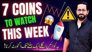 7 Altcoins to watch this week - Best Crypto Coin to Buy Now ?