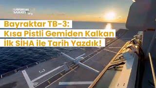 videoplaybackBayraktar TB-3: Kısa Pistli Gemiden Kalkan İlk SİHA ile Tarih Yazdık!