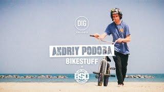 DIG BMX - Andriy Podoba for Bikestuff x BSD