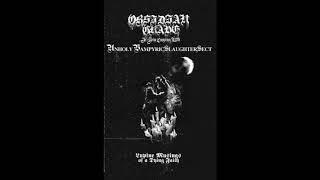 Obsidian Grave & Unholy Vampyric Slaughter Sect - Lupine Musings Of A Dying Faith (Full Split)