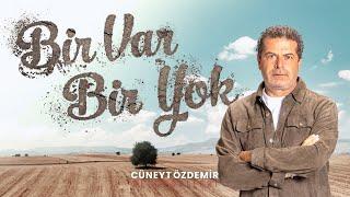 Bir Var Bir Yok | Cüneyt Özdemir Belgeselleri | Şimdi ve Sadece GAİN'de! 