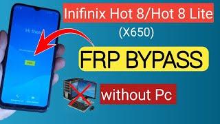 Infinix Hot 8/Hot 8 Lite (x650) FRP Bypass Without PC |Remove Google account