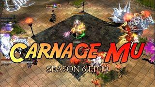 Carnage Mu Season 6 Ep 19 ( Fast Server ) | Mu Online PC