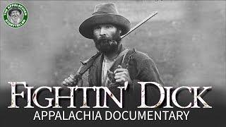 Fightin' Dick Colley: Appalachia Documentary