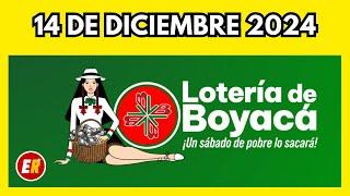 Resultados LOTERIA DE BOYACA Hoy 14 de DICIEMBRE de 2024