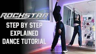 Step by Step LISA - ROCKSTAR Dance Tutorial (Full Dance Practice Choreography) | EXPLAINED