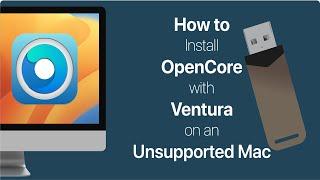 Install the latest version macOS Ventura on Unsupported Macs using OpenCore (Step-by-Step Tutorial)