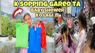 Baby shower ko lagi kk saman kineo ta !! 10000$ chait