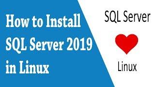 how to install sql server on linux | how to install sql server in linux