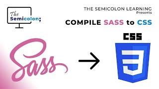 Compile SASS to CSS using Command Line Interface - The Semicolon