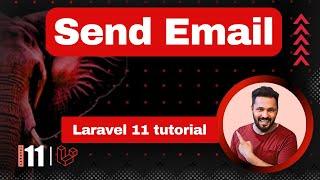 Laravel 11 tutorial #64 Send Email | laravel send mail with smtp