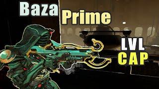 Baza Prime Lvl Cap Disruption | Warframe