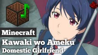 Domestic na Kanojo OP『Kawaki wo Ameku』Crying For Rain - Minecraft Note Block Cover