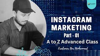 Instagram Marketing Part - 1 by Freelancer Nur Mohammad