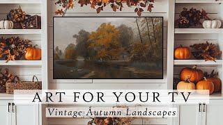 Vintage Autumn Landscapes Art For Your TV | Autumn TV Art | Fall TV Art | Vintage TV Art | 4K | 5Hrs